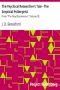 [Gutenberg 22479] • The Psychical Researcher's Tale - The Sceptical Poltergeist / From "The New Decameron", Volume III.